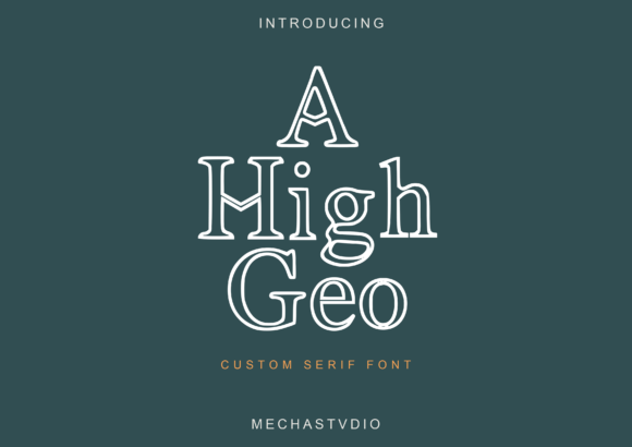 A High Geo: A Minimalist Serif Font for Modern Web Design