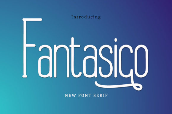 Fantasico: A Slim Serif Font for Editorial Design