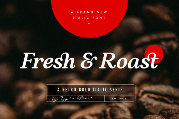 Fresh and Coast: A Serif Font for Modern Campaigns