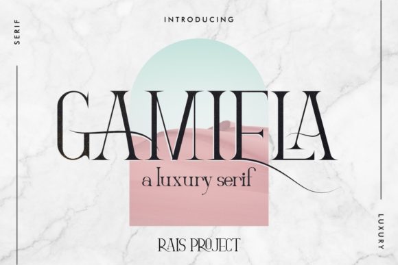 Gamiela: A Serif Font for Elegant Branding