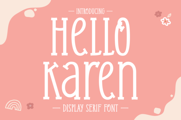Hello Karen: A Designer’s Honest Review