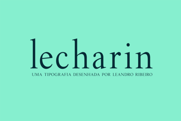 Lecharin: A Serif Font for Polished Branding
