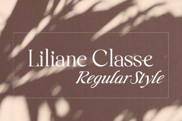 Liliane Classe: A Serif Typeface for Elegant Branding