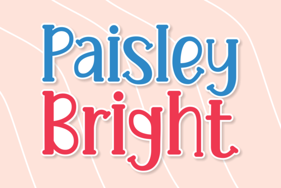 Paisley Bright Typeface Review