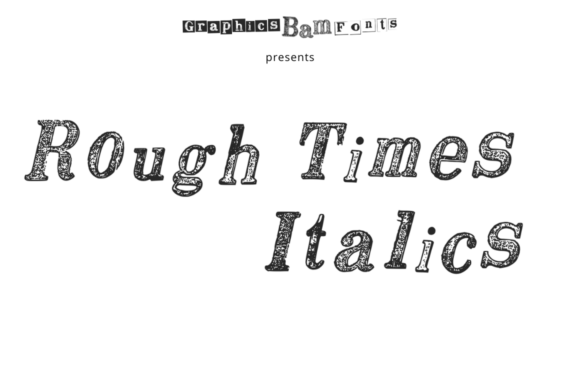 Rough Times Italic: A Textured Serif Font for Editorial Design