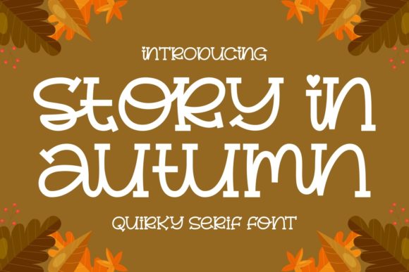 Story in Autumn: A Serif Font for Modern Web Design