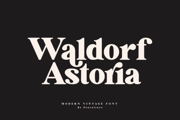 Waldorf Astoria: A Chic Serif Font for Editorial Design